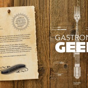 LIVRE DE RECETTES Gastronogeek preface